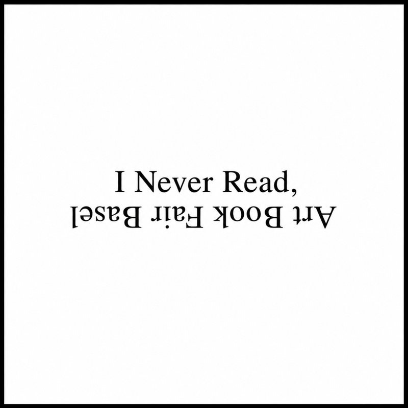 I Never Read Art Book Fair
