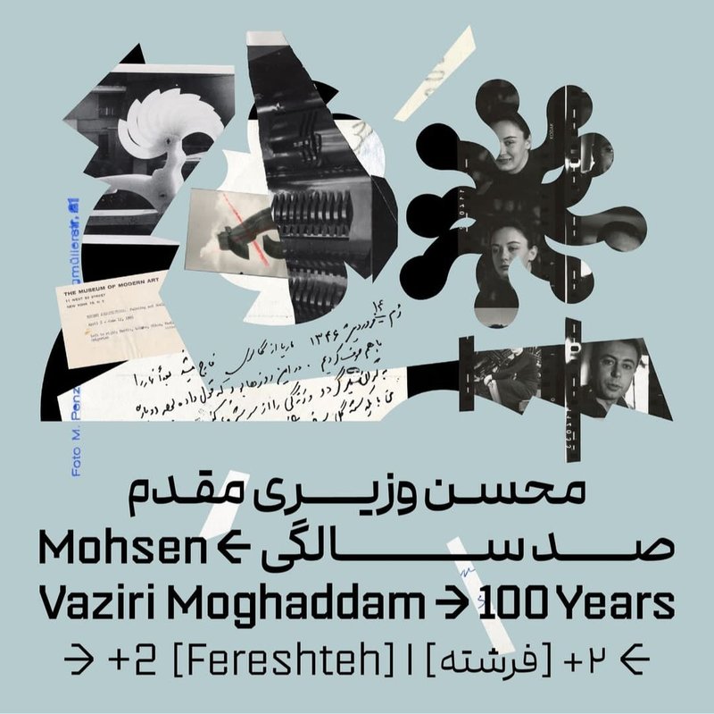 Mohsen Vaziri Moghaddam > 100 Years