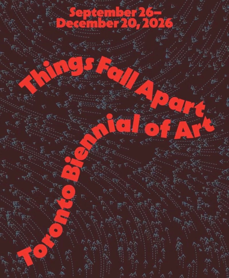 Toronto Biennial of Art 2026