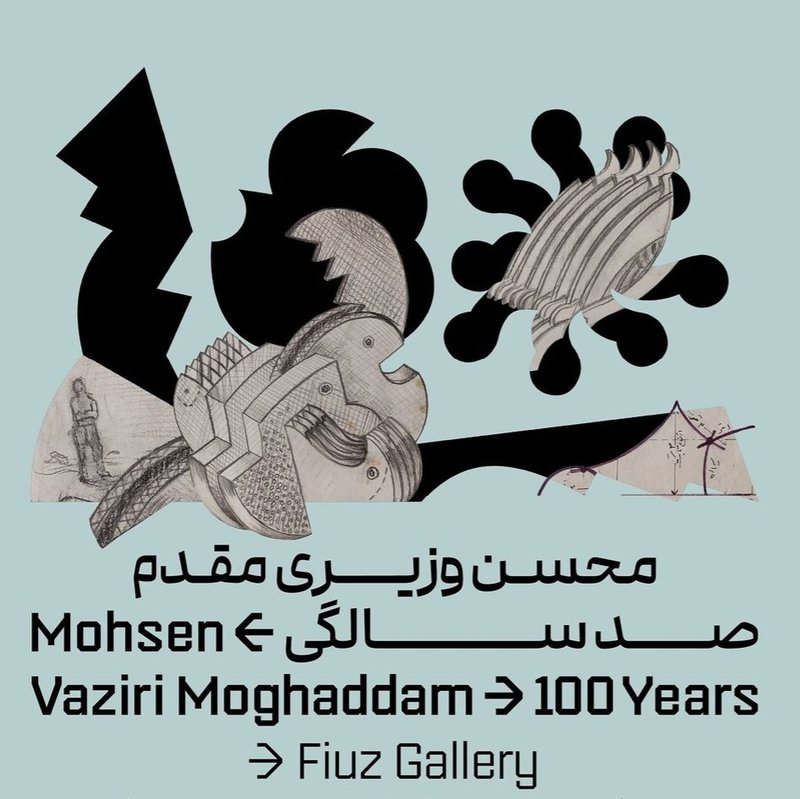 Mohsen Vaziri Moghaddam > 100 Years
