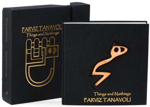 Parviz Tanavoli, Things and Nothings, 2016